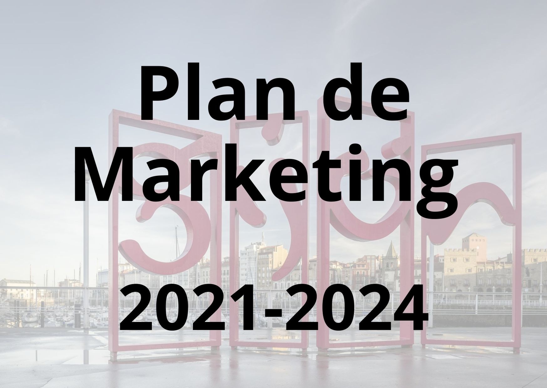 Acceso al documento del Plan de Marketing del Destino Gijón
