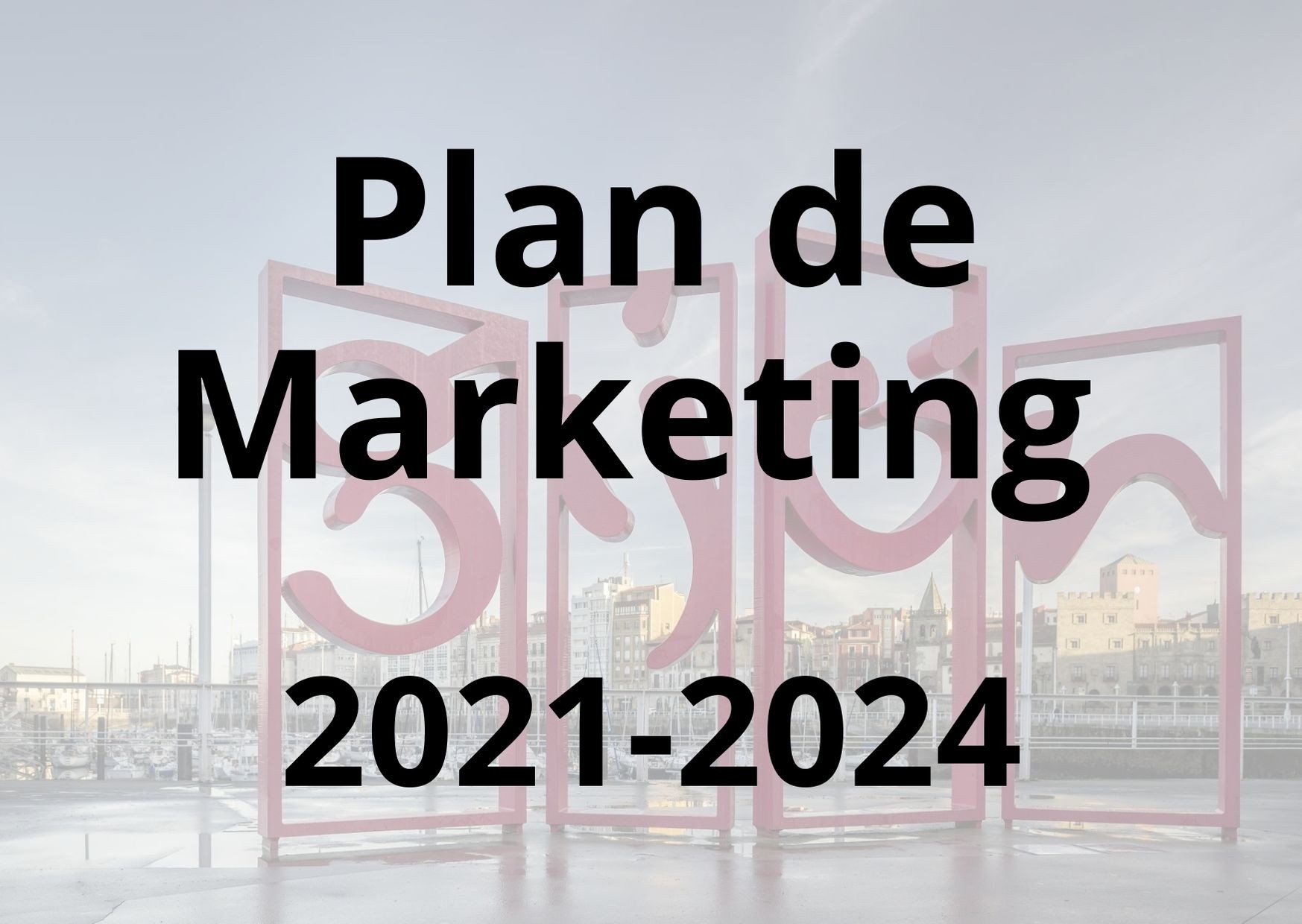 Acceso al documento del Plan de Marketing del Destino Gijón